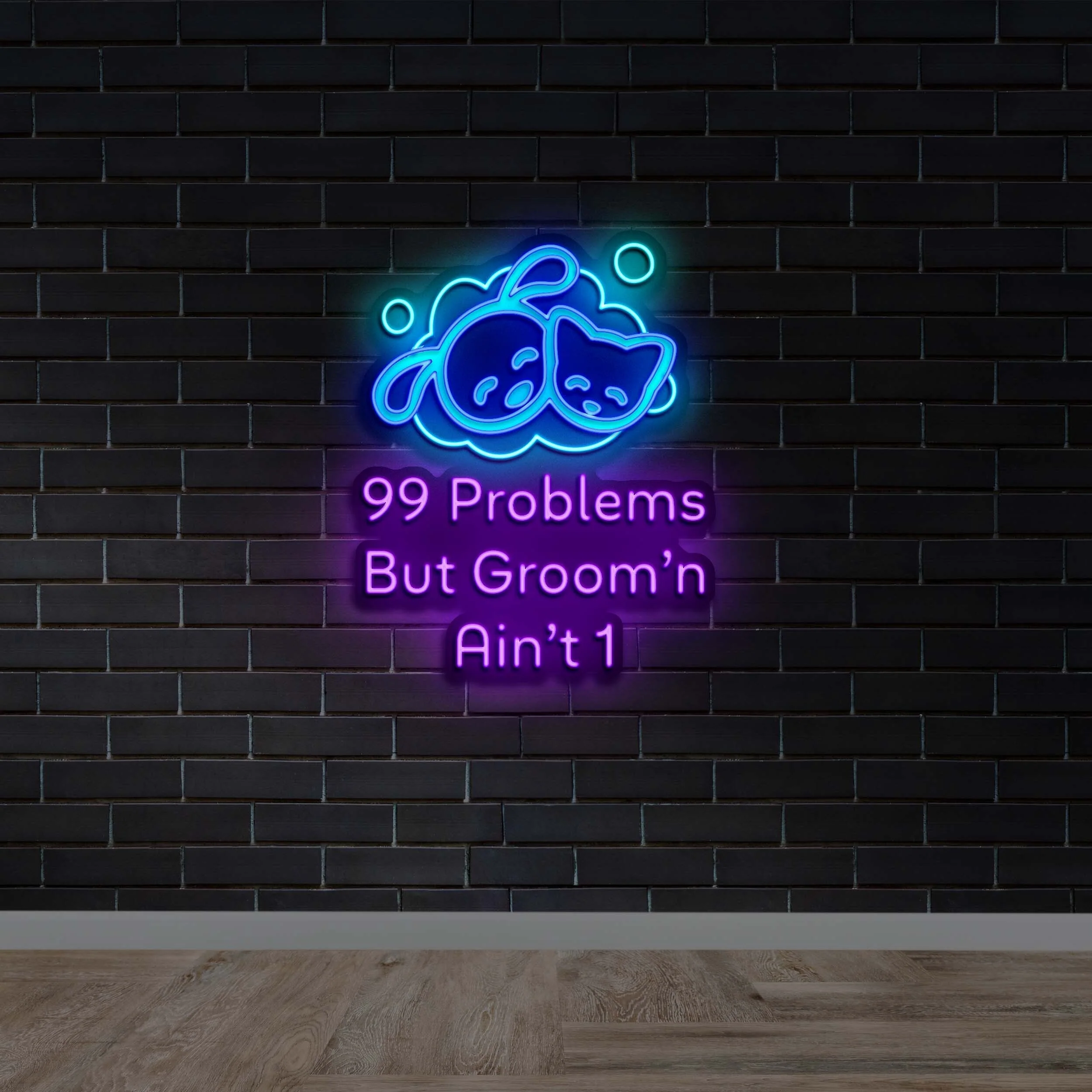 99 Problems But Groom'n Ain’t 1 - Premium Neon Artwork