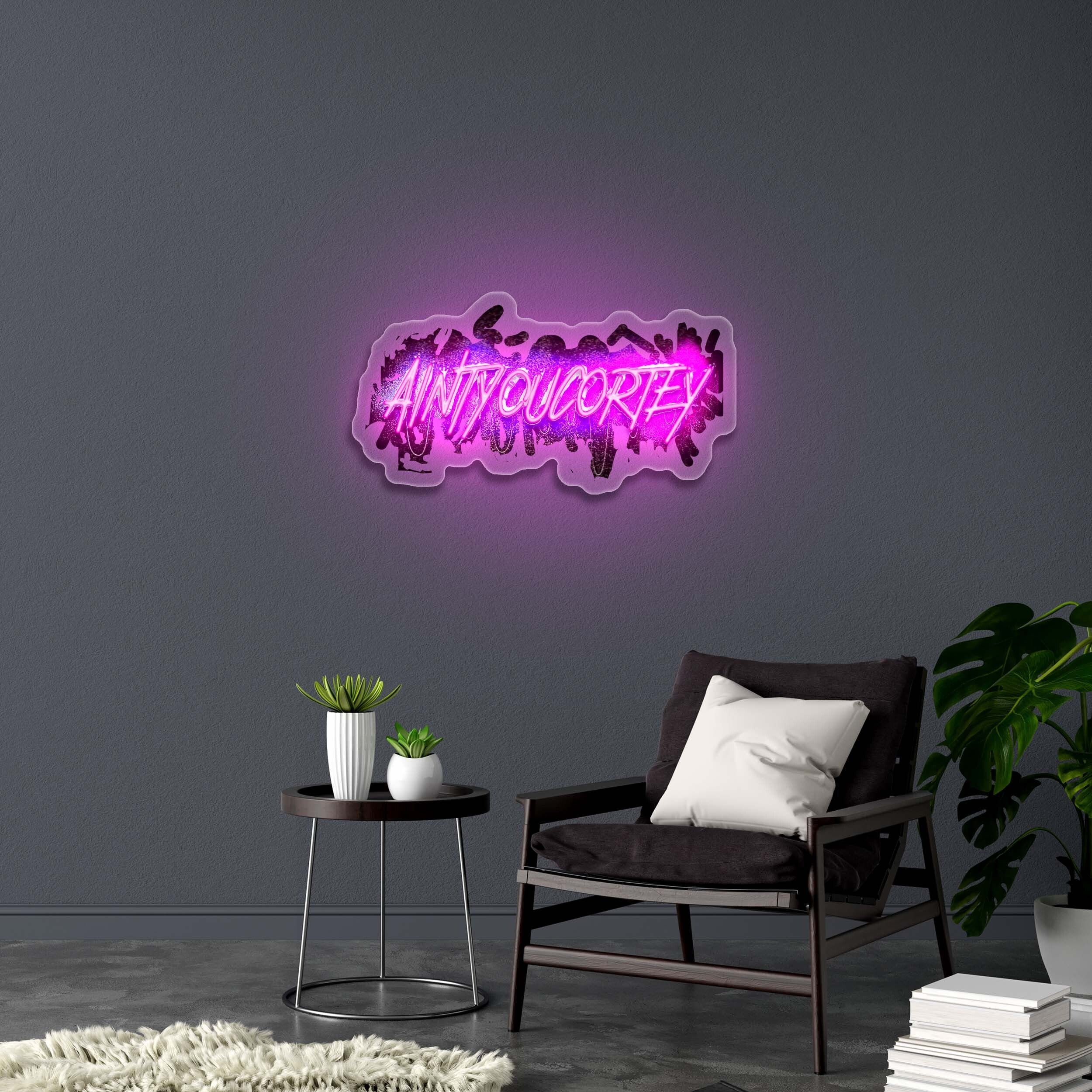 AINTYOUCORTEY - Premium Neon Artwork