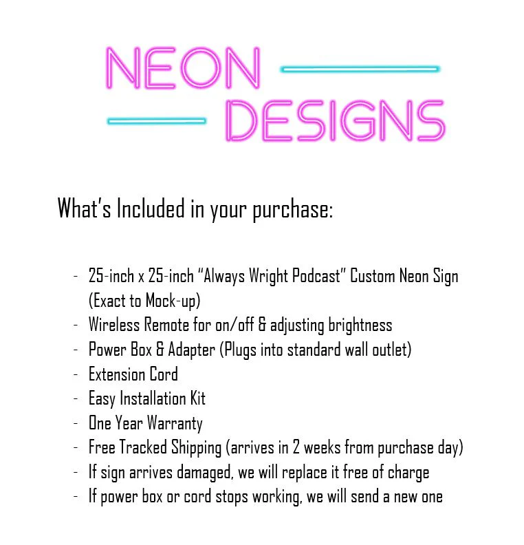 Always Wright Podcast - Premium Neon Artwork - Image 2