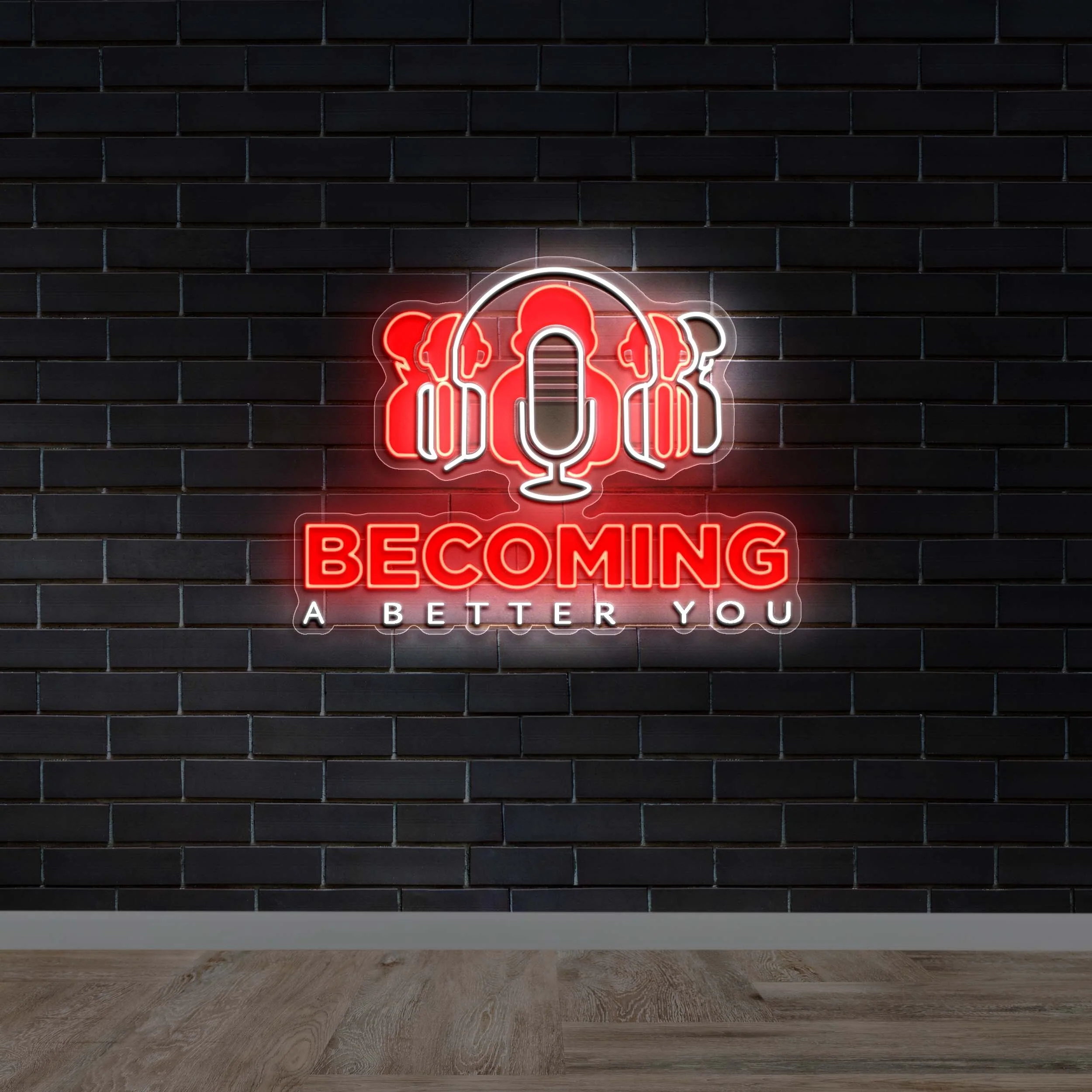 BECOMING A BETTER YOU - Premium Neon Artwork