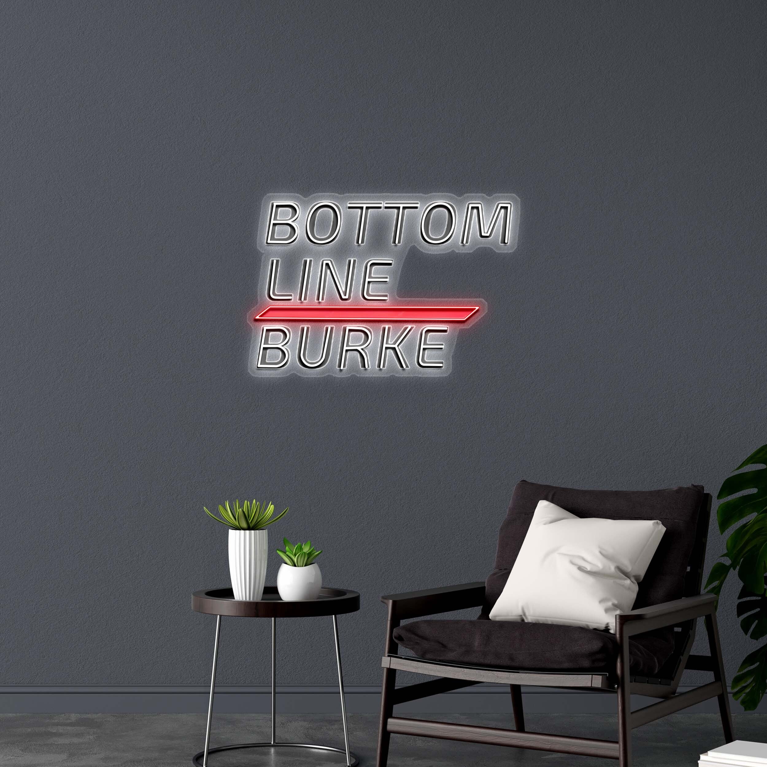 BOTTOM LINE BURKE - Premium Neon Artwork
