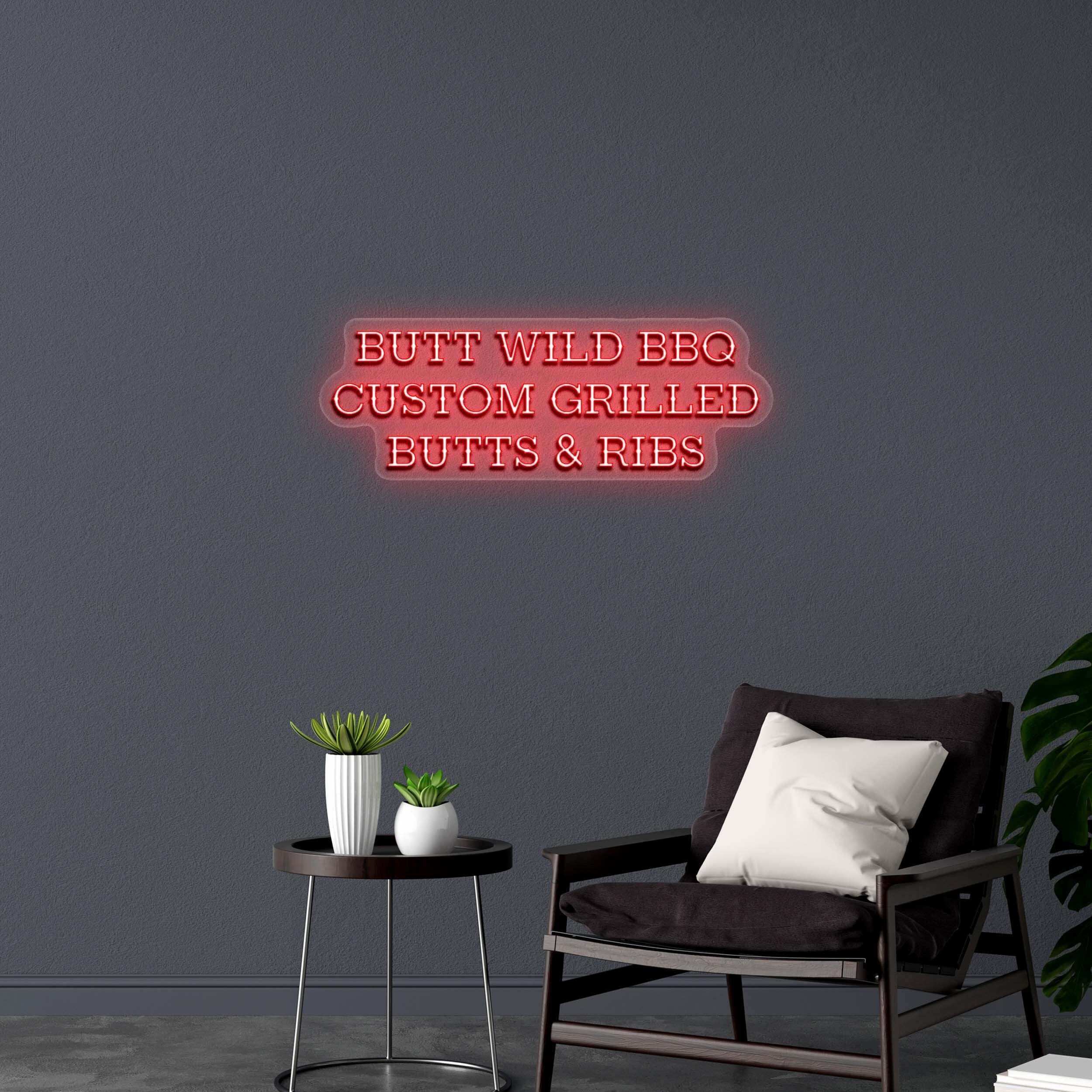 BUTT WILD BBQ CUSTOM GRILLED.. - Premium Neon Artwork