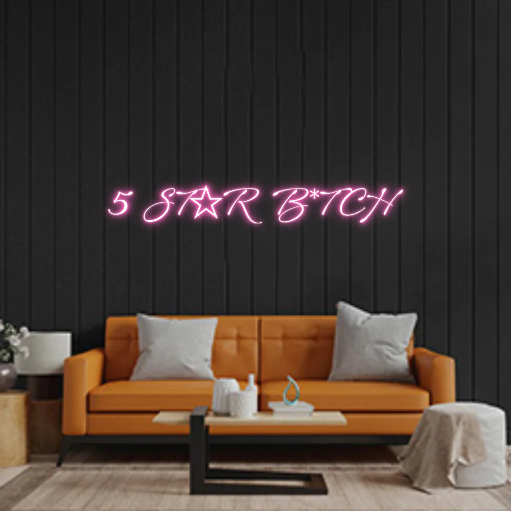 Custom Neon: 5 ST☆R B*TCH