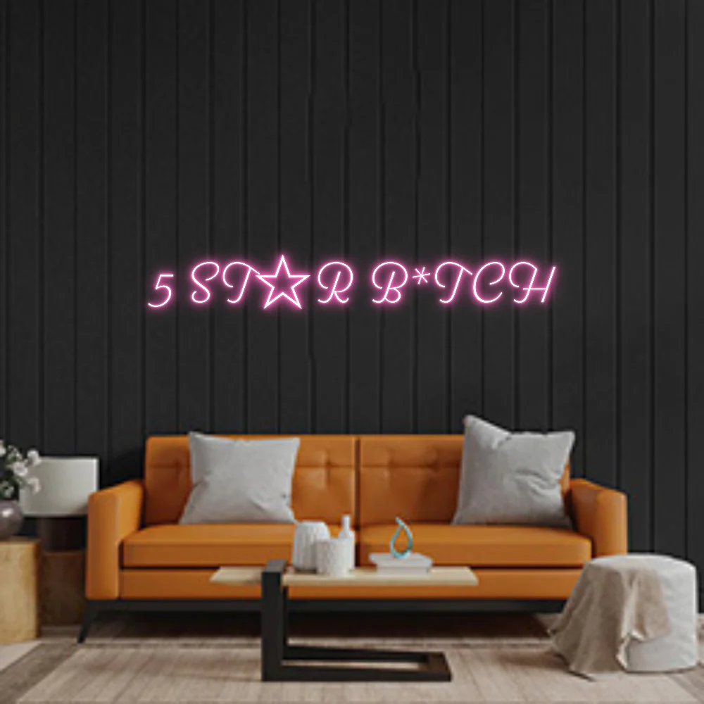 Custom Neon: 5 ST☆R B*TCH