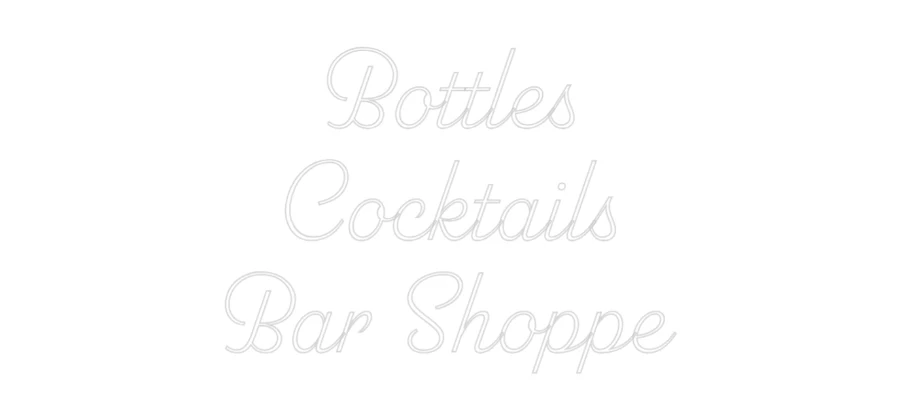 Custom Neon: Bottles
Cock... - Image 2