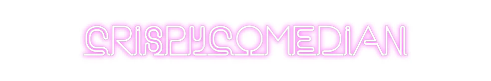 Custom Neon: CrispyComedian - Image 2