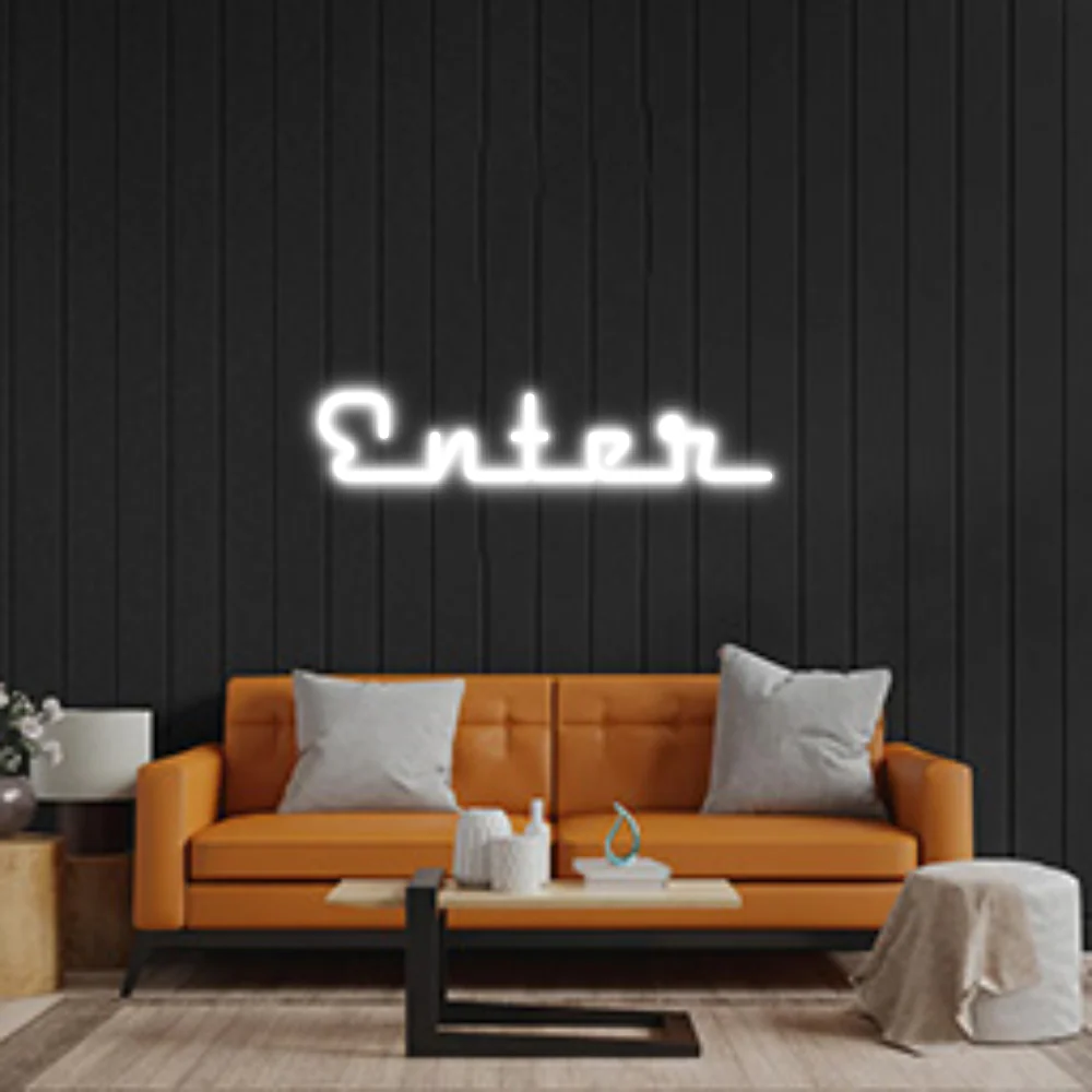Custom Neon: Enter