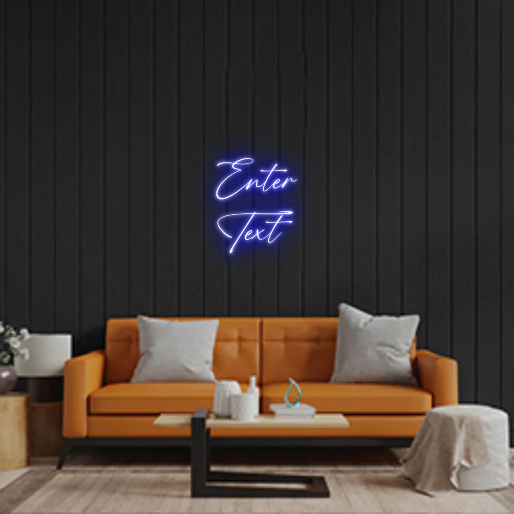 Custom Neon: Enter
Text