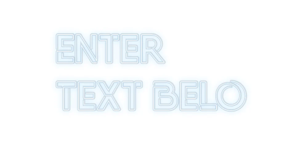 Custom Neon: Enter
Text B... - Image 2