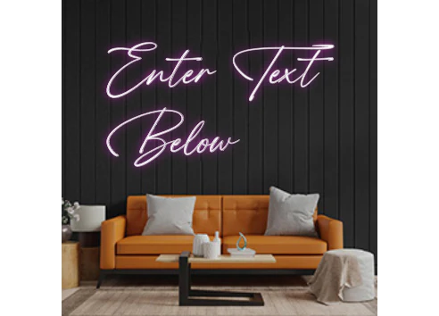 Custom Neon: Enter Text
B...
