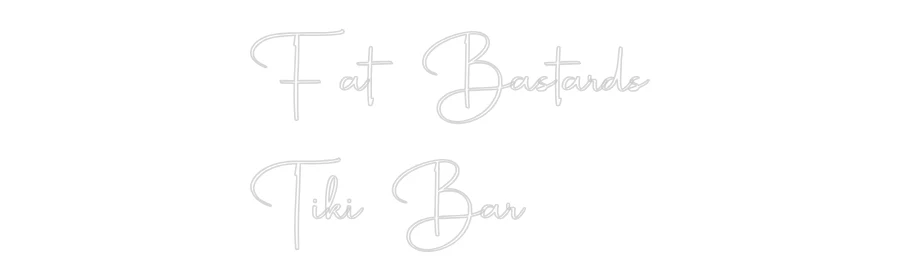 Custom Neon: Fat Bastards... - Image 2