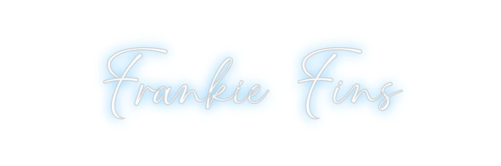 Custom Neon: Frankie Fins - Image 2