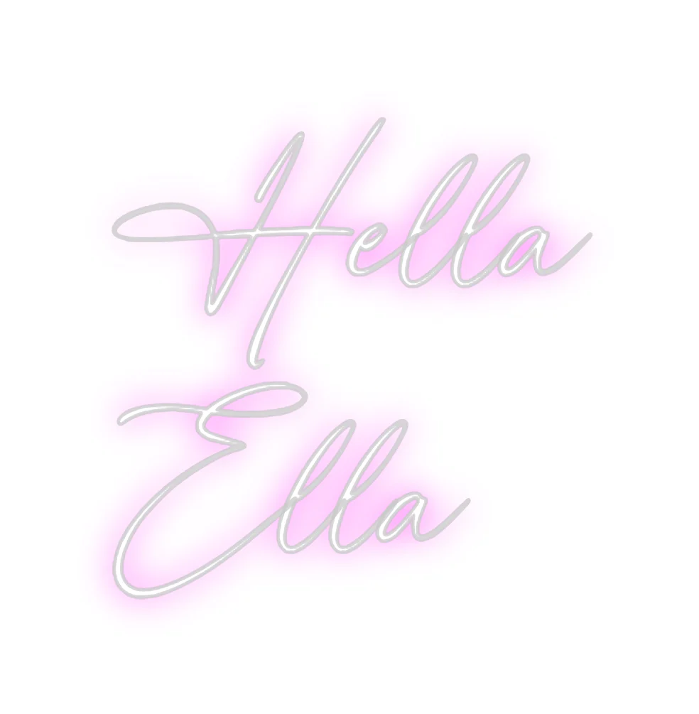 Custom Neon: Hella
      ... - Image 2