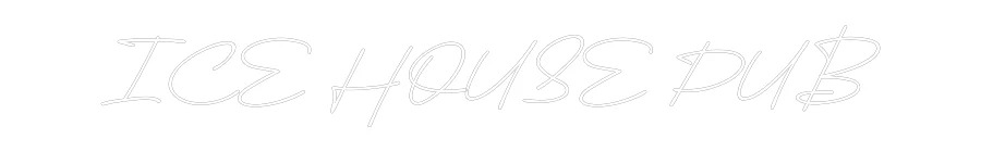 Custom Neon: ICE HOUSE PUB - Image 2