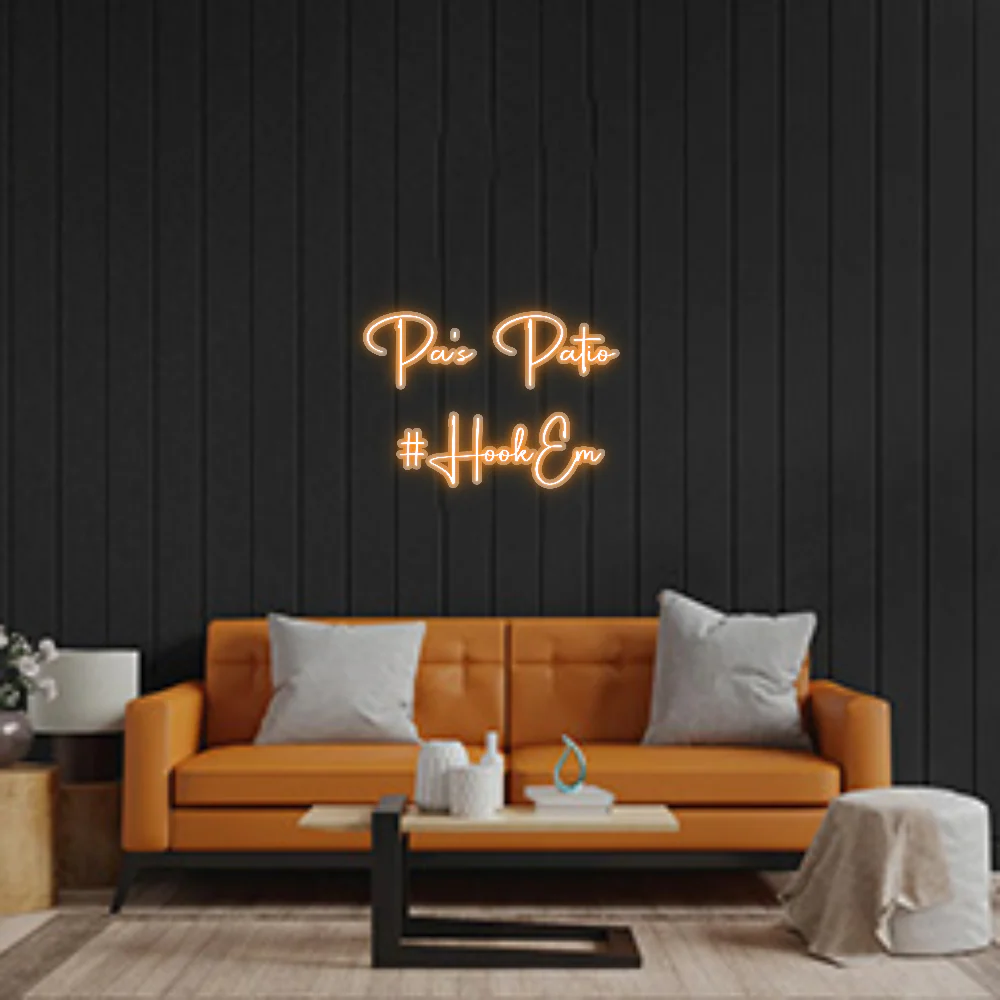 Custom Neon: Pa’s Patio
...
