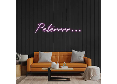 Custom Neon: Peterrrr…