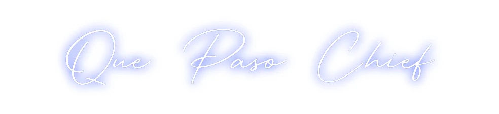 Custom Neon: Que Paso Chief - Image 2