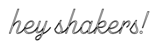 Custom Neon Sign: hey shakers! - Image 2