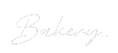 Custom Neon Sign: Bakery.. - Image 2