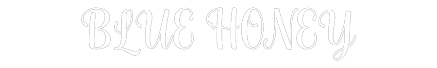 Custom Neon Sign: BLUE HONEY - Image 2