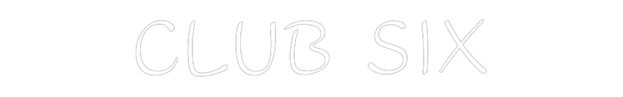 Custom Neon Sign: CLUB SIX - Image 2