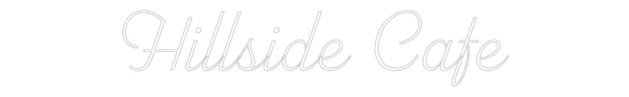 Custom Neon Sign: Hillside Cafe - Image 2