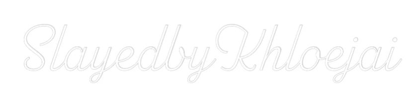 Custom Neon Sign: SlayedbyKhloeja... - Image 2
