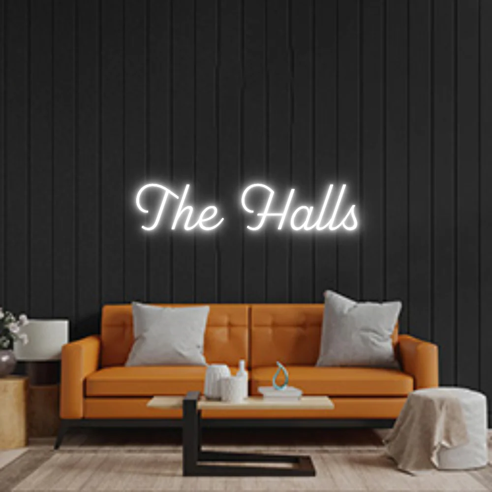 Custom Neon Sign: The Halls