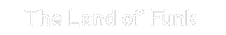 Custom Neon Sign: The Land of F... - Image 2