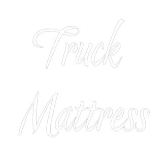 Custom Neon Sign: Truck
Mattr... - Image 2