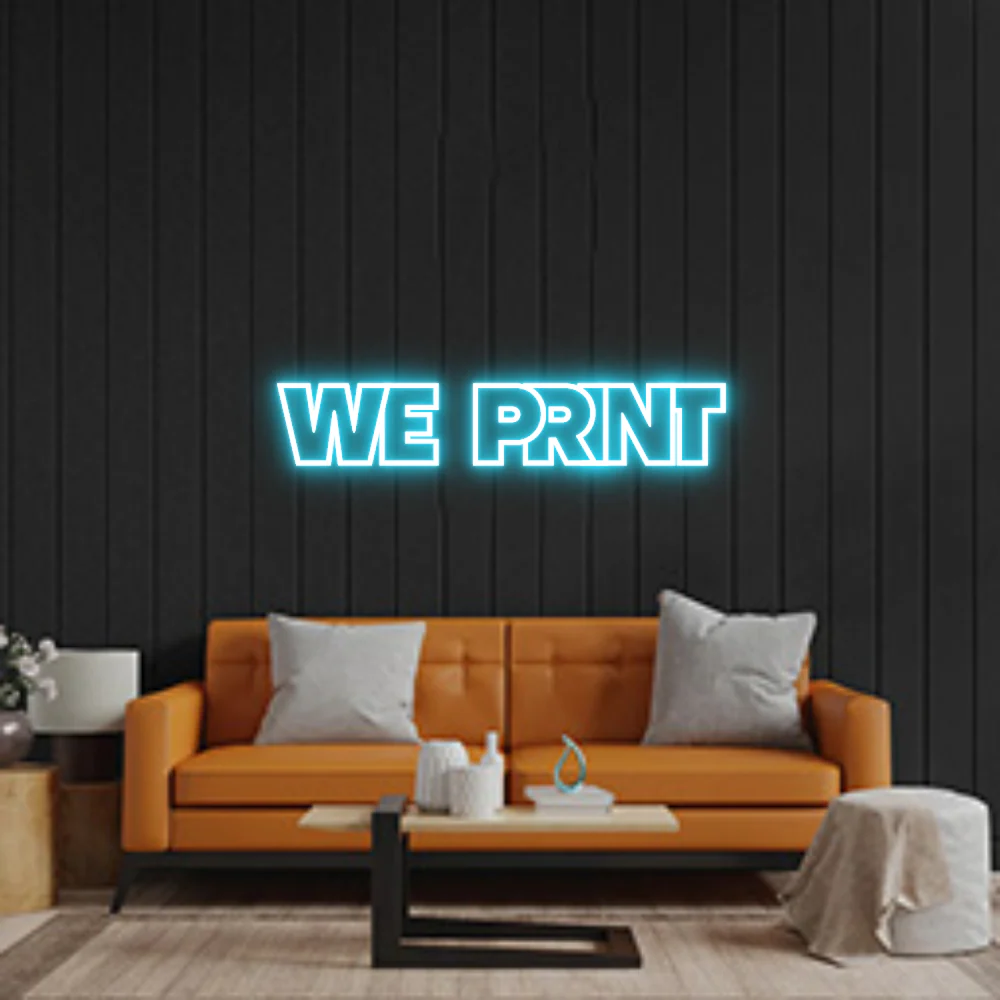 Custom Neon Sign: WE PRINT