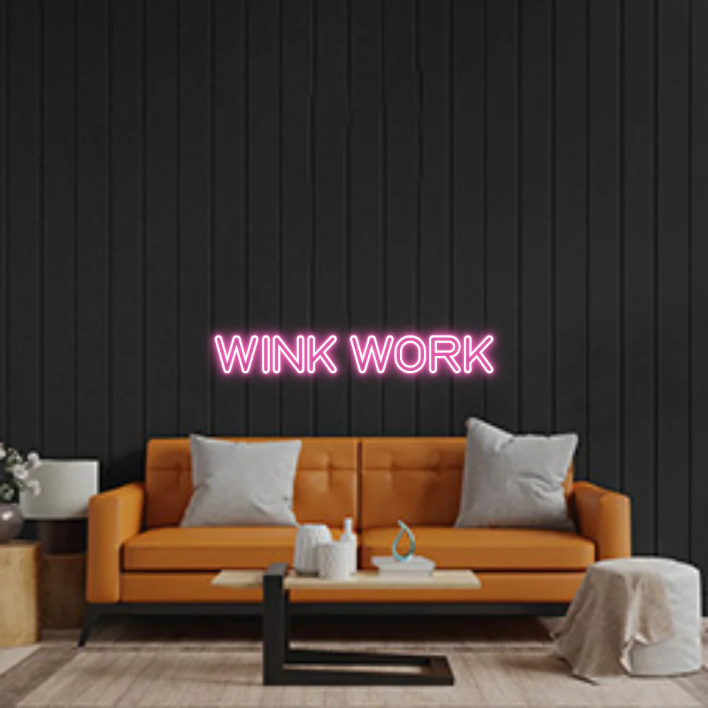Custom Neon Sign: WINK WORK