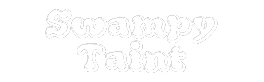 Custom Neon: Swampy
Taint - Image 2