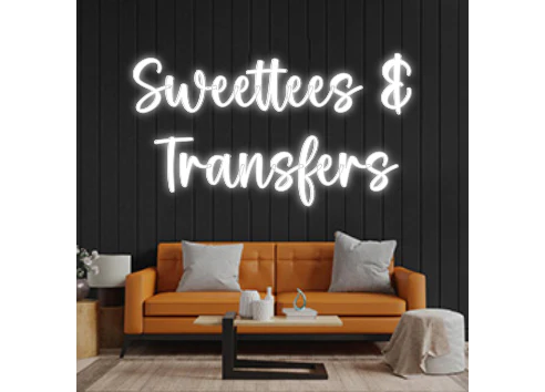 Custom Neon: Sweettees &
...
