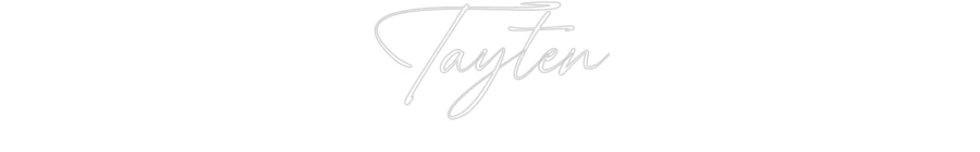 Custom Neon: Tayten - Image 2