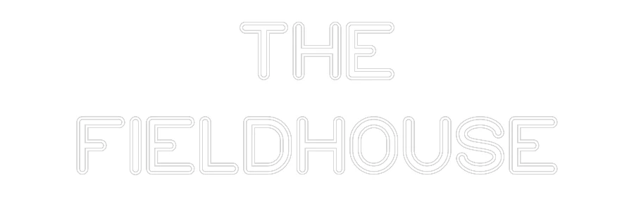 Custom Neon: THE
FIELDHOUSE - Image 2
