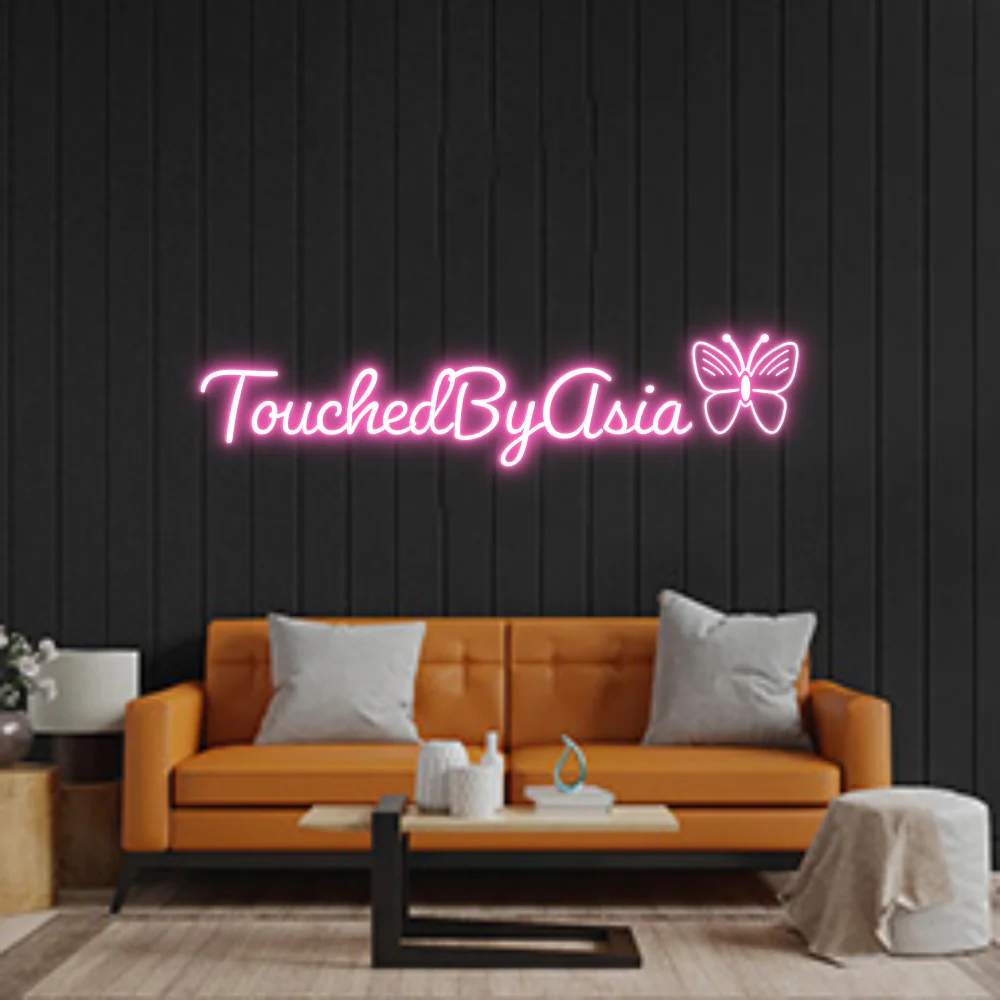 Custom Neon: TouchedByAsia