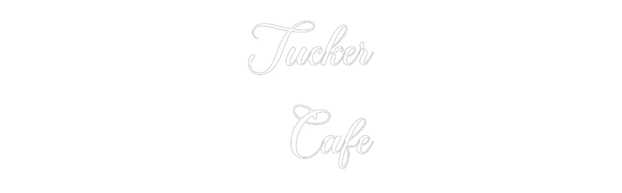 Custom Neon: Tucker 
Cafe - Image 2