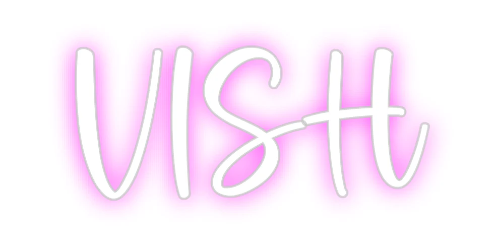 Custom Neon: VISH - Image 2