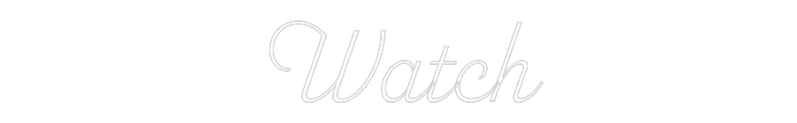 Custom Neon: Watch - Image 2