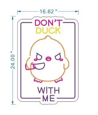 Don't Duck With Me - Premium Neon Artwork