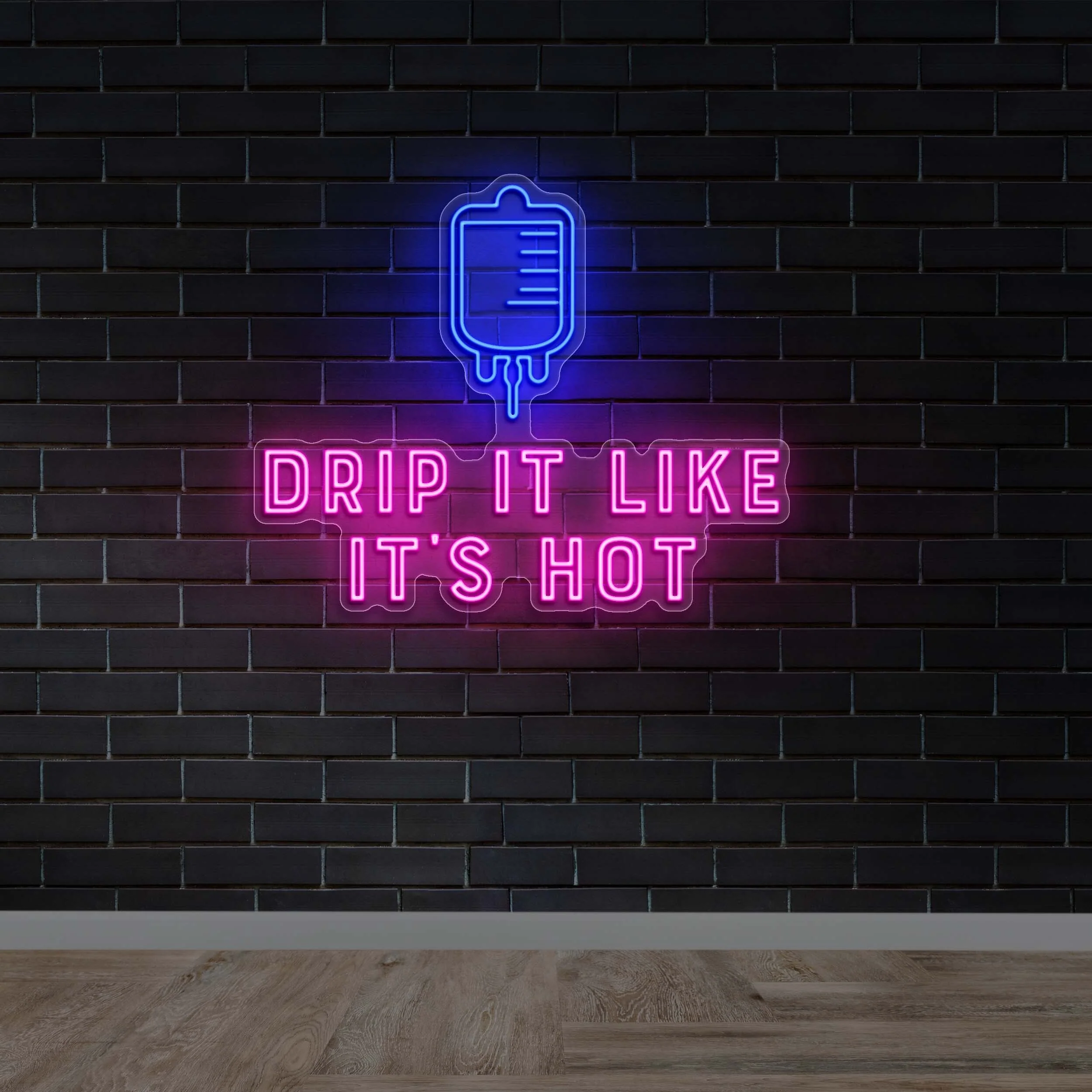 Drip It Like It’s Hot - Premium Neon Artwork