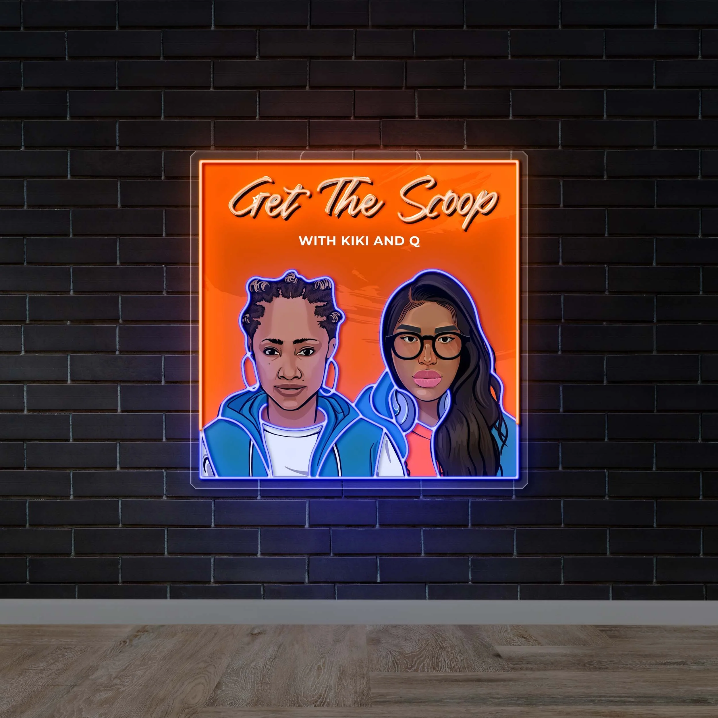 GET THE SCOOP w/ Kiki & Q - Premium Neon Artwork