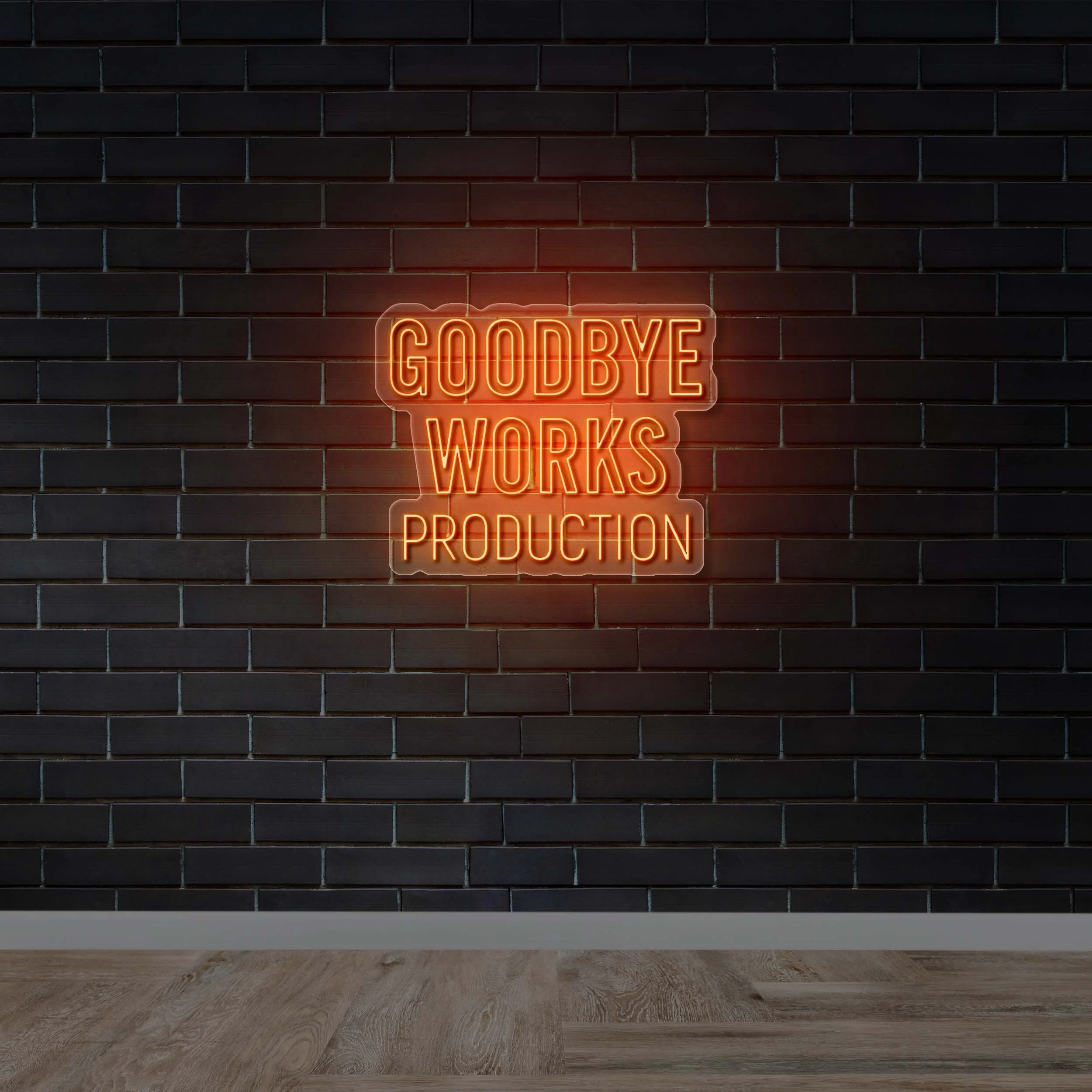 GOODBYE WORKS PRODUCTION -  Premium Neon Artwork