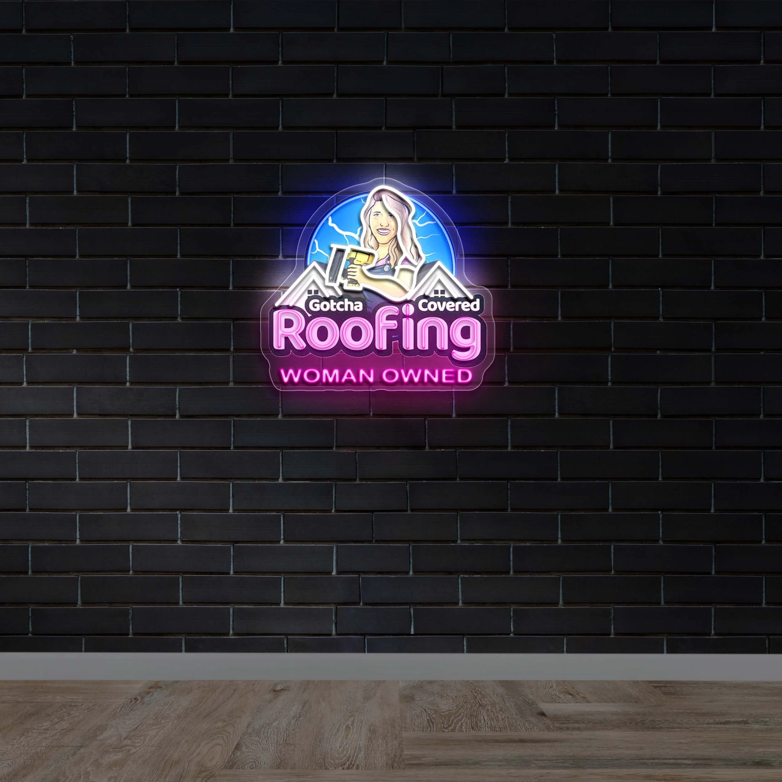 Gotcha Covered Roofing - Premium Neon Artwork