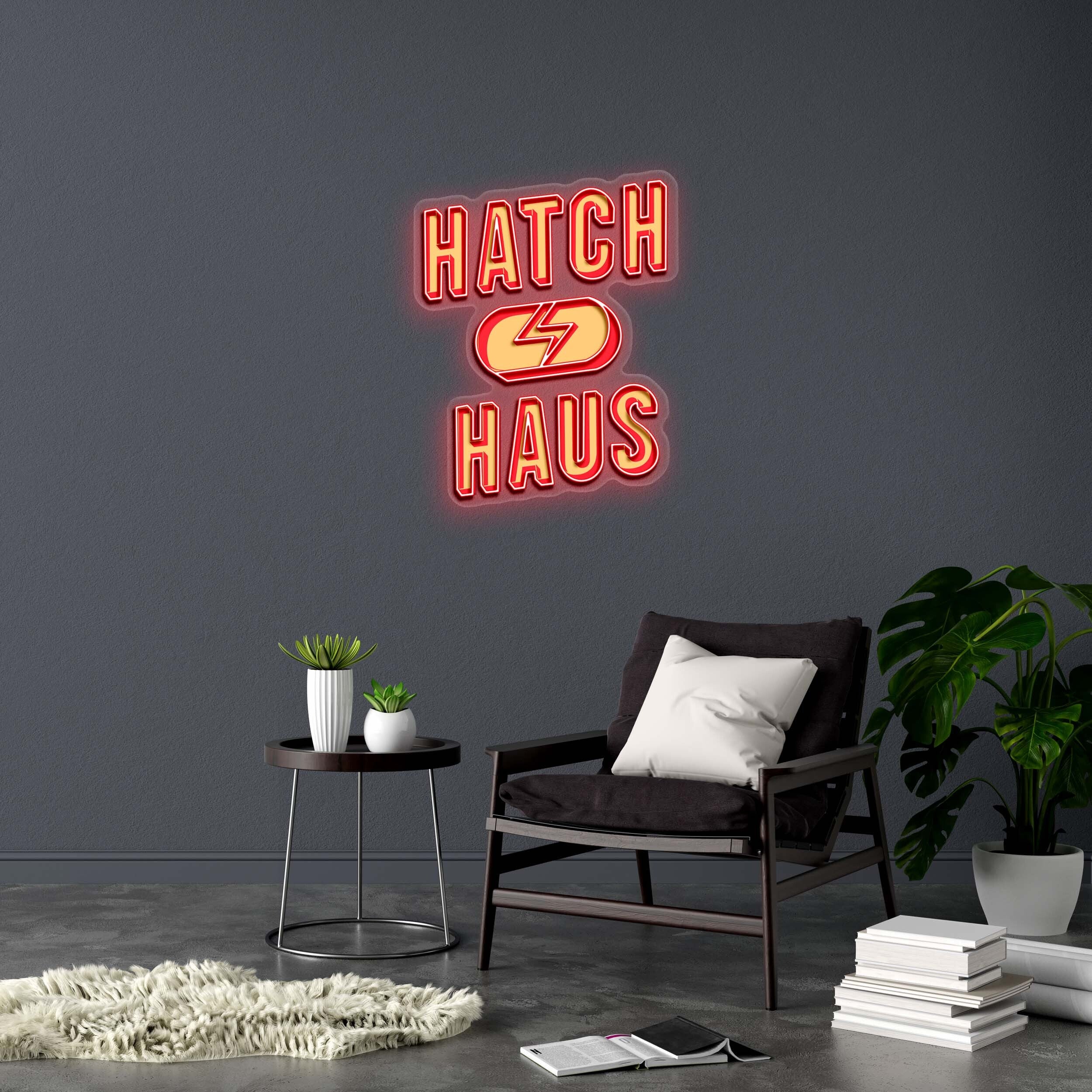 HATCH HAUS - Premium Neon Artwork