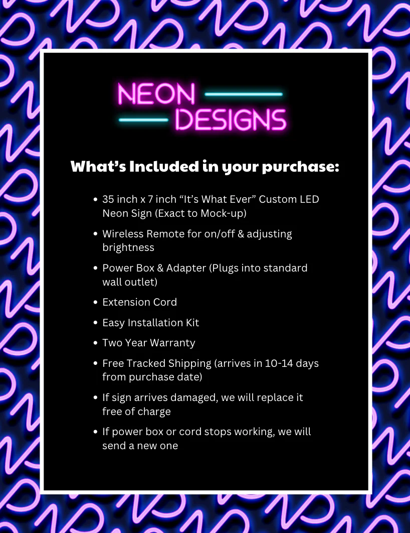 It's What Ever - Premium Neon Artwork - Image 2