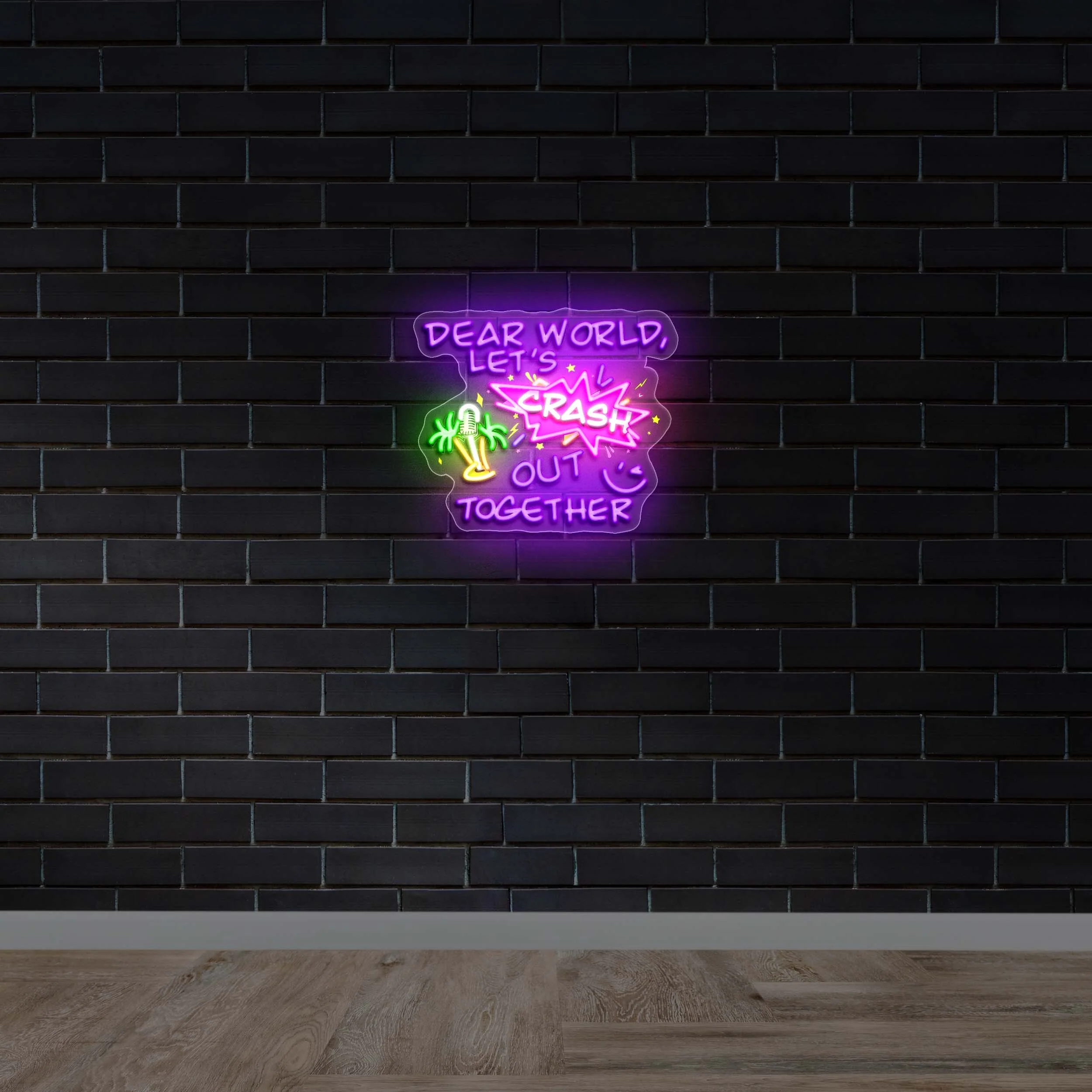 Let's Crash Out Together - Premium Neon Artwork