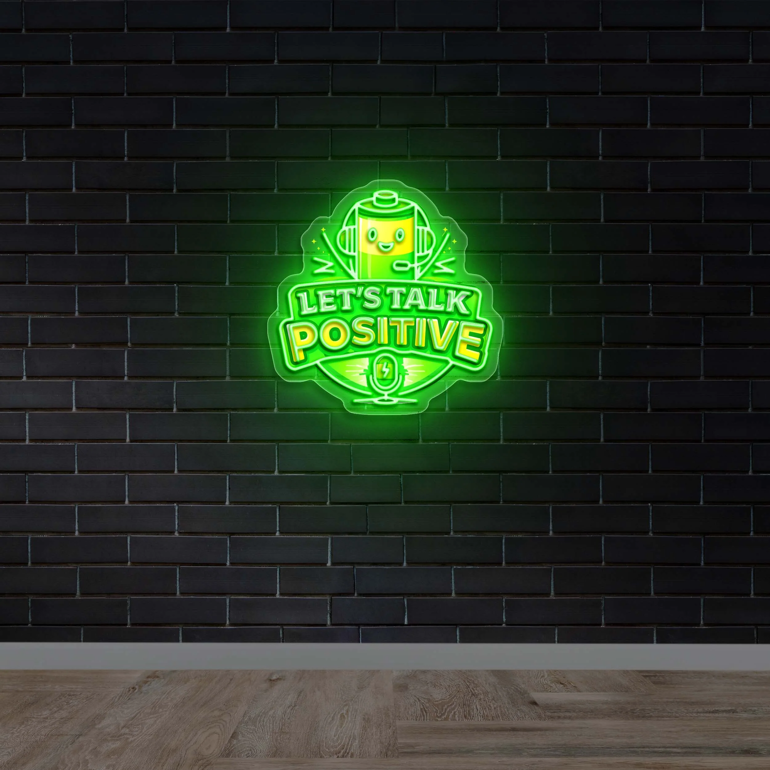 LET'S TALK POSITIVE - Premium Neon Artwork