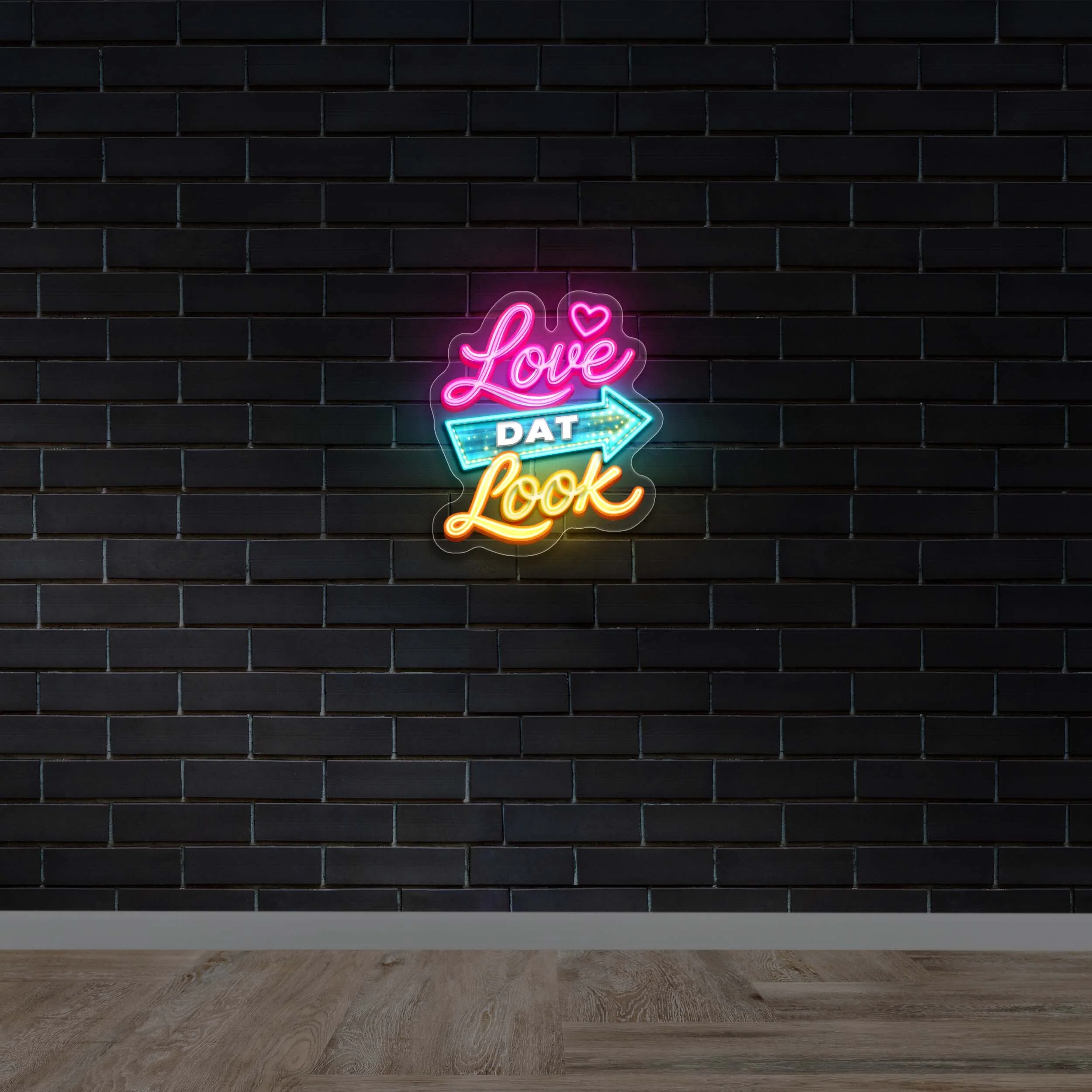 Love Dat Look - Premium Neon Artwork
